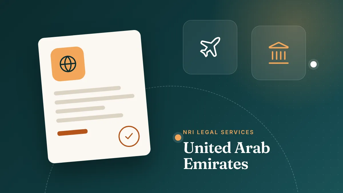 NRI legal services for Indians living in the UAE and Dubai with matters in India